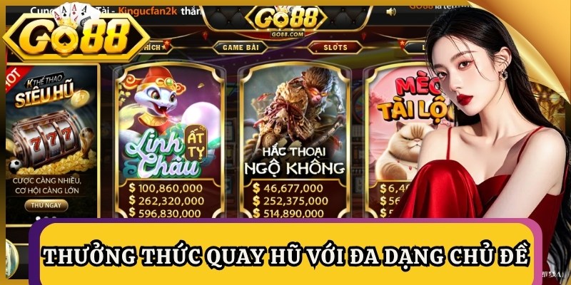 Go88 Inka – Link Đăng Ký Go88 Mới Nhất 2026 | Go 88 7 Thưởng thức quay hũ với đa dạng chủ đề